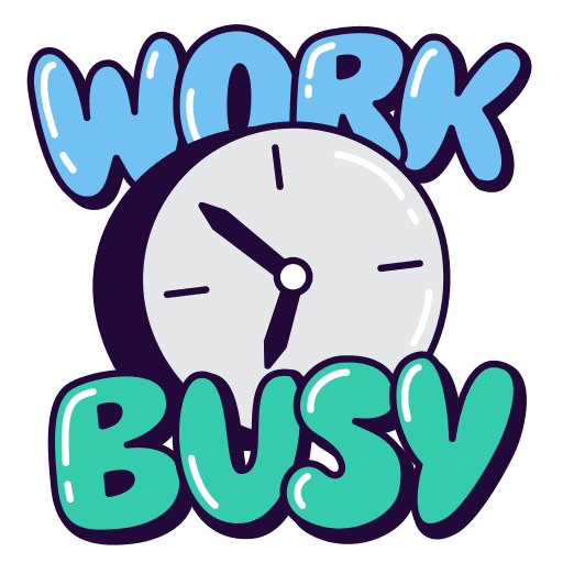 Work, busy, deadline sticker