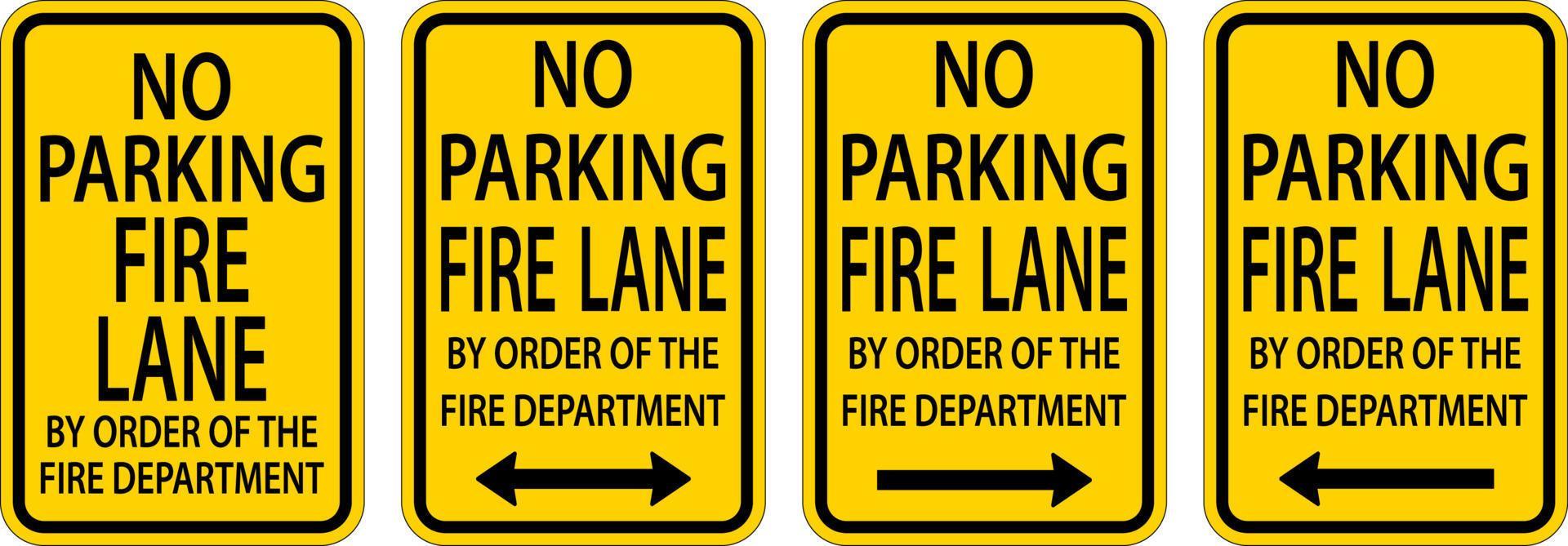 No Parking Fire Lane,Double Arrow,Right Arrow,Left Arrow Sign On White Background Stock Free