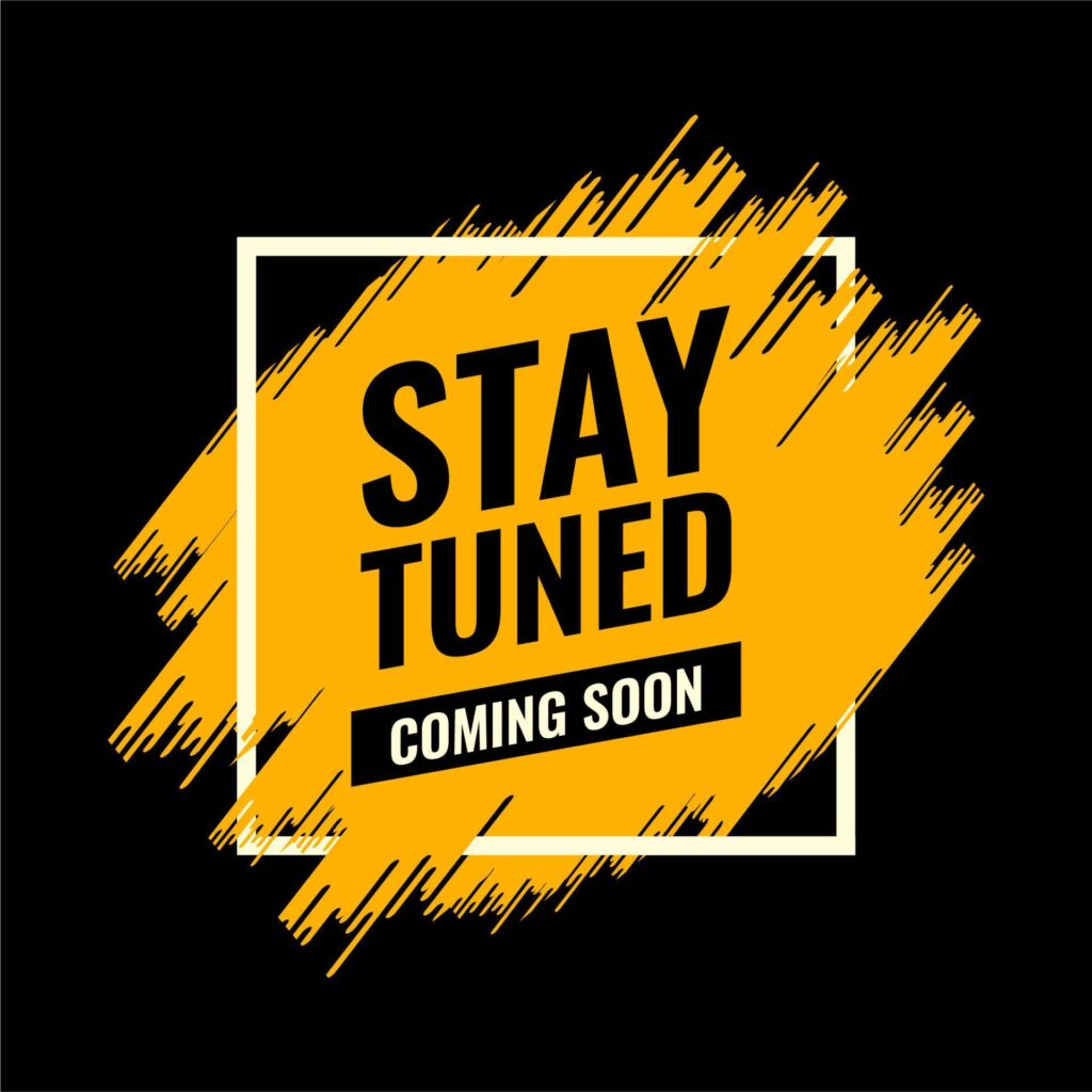 stay tuned coming soon yellow and black spray brush abstract advertising roadside Stock Free and Free SVG