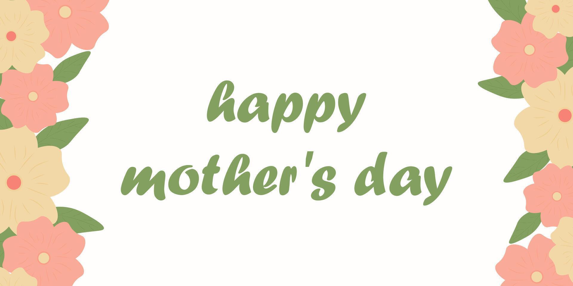 Happy Mother’s Day card. A postcard with flowers, leaves and lettering. Greeting card template. vector illustration Stock Free