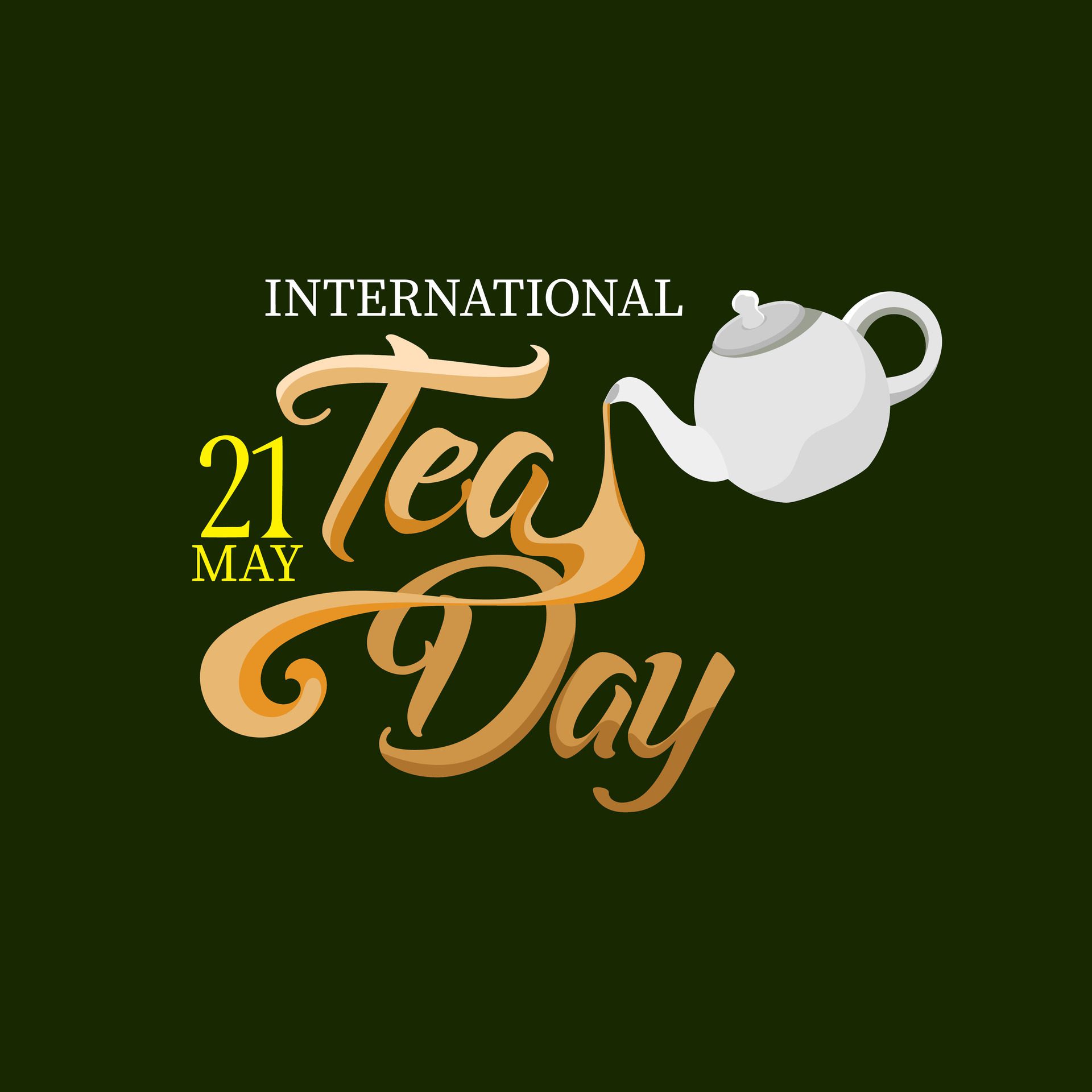 International Tea Day text banner. 21st May typographic Design. World Tea Day design for social media posts. Free Vector