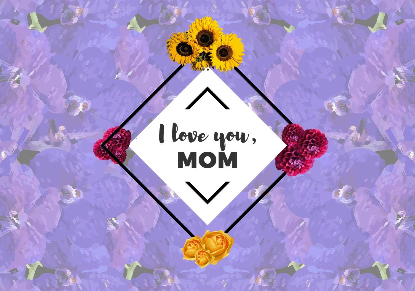 Free I Love You Mom Flowers Vector Stock Free and Free SVG